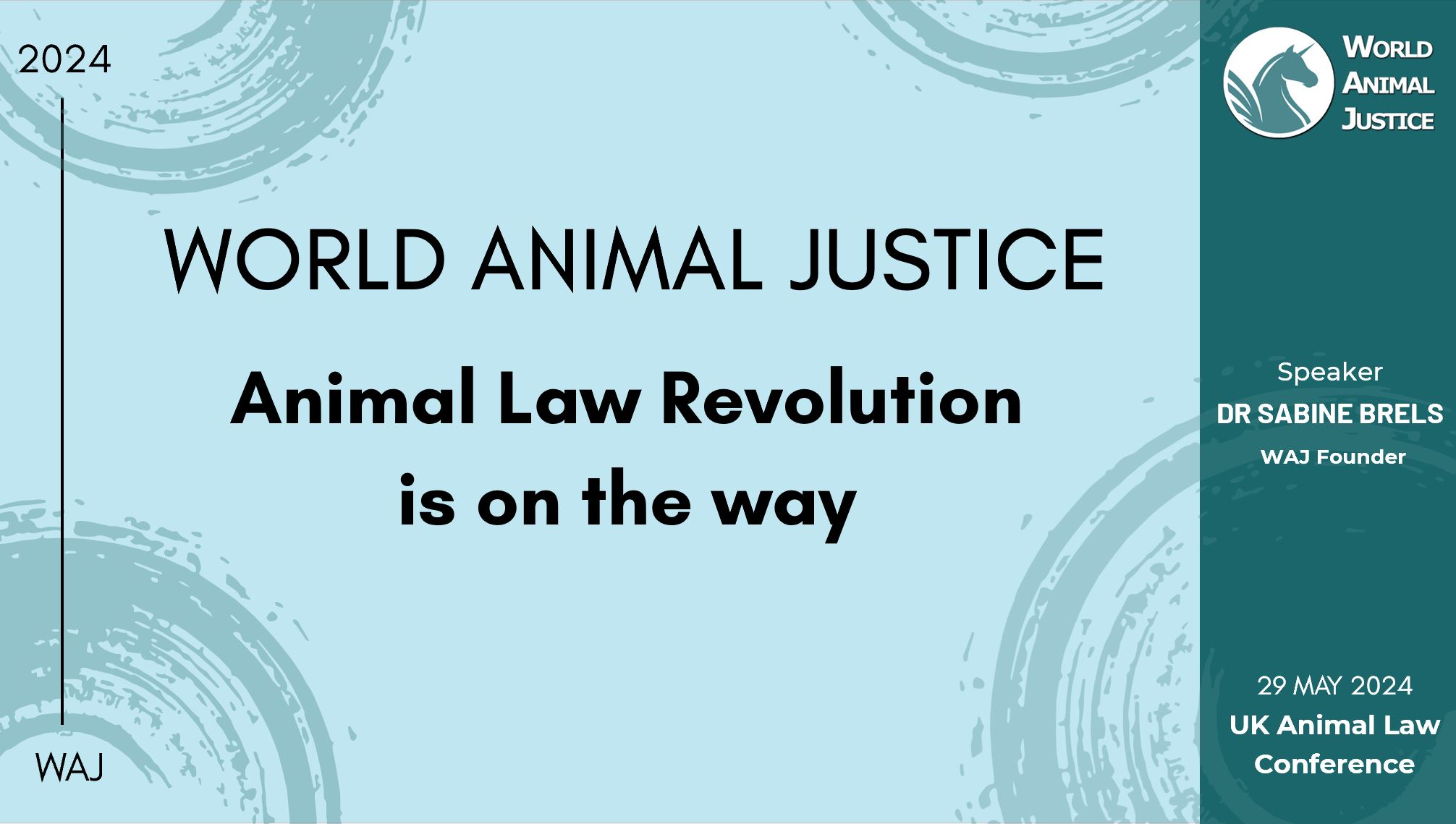 Cover presentation -Picture-WAJ Presentation-UK Animal Law Conference 2024